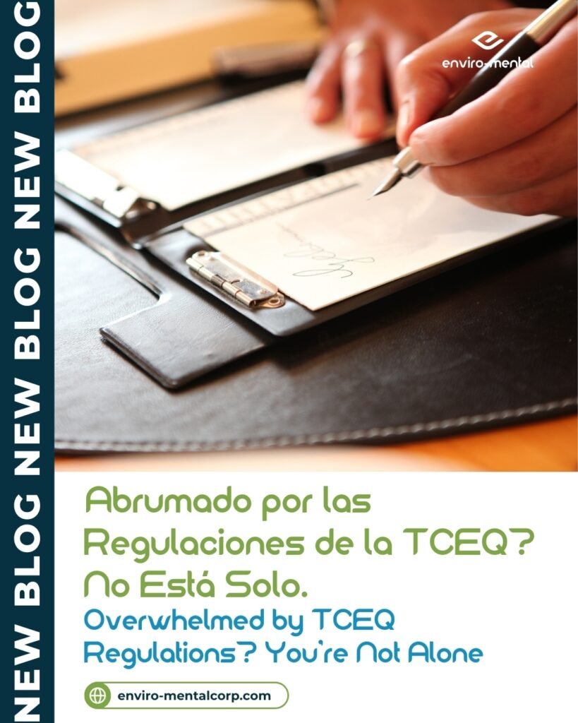 ¿Abrumado por las regulaciones de la TCEQ? No está solo.
