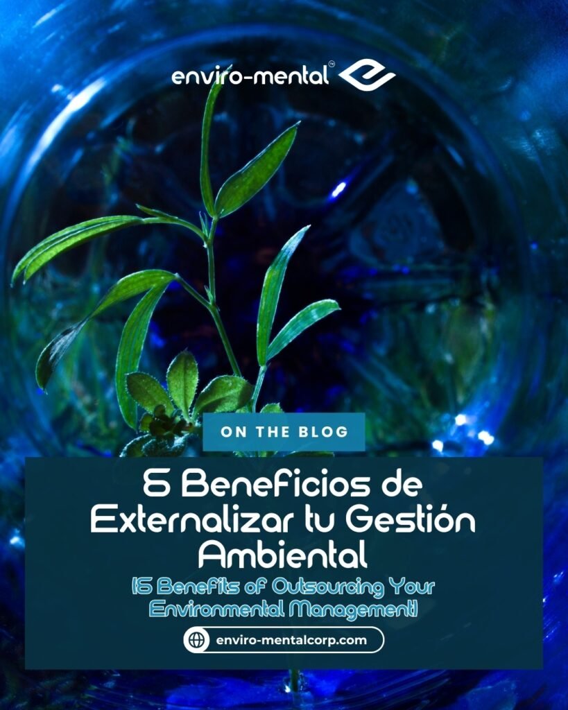 6 beneficios de externalizar tu gestión ambiental