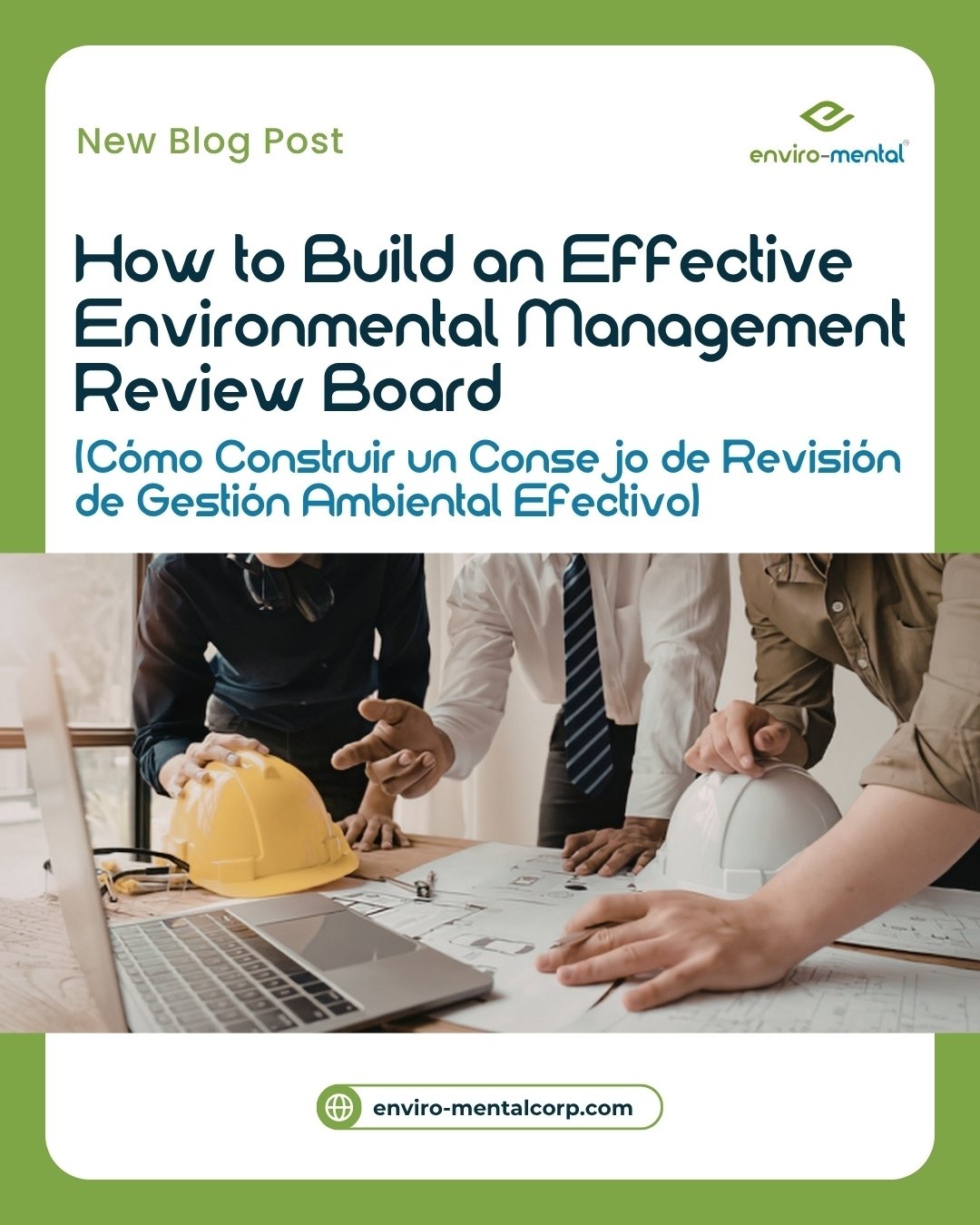 Cómo construir un consejo de revisión de gestión ambiental efectivo
