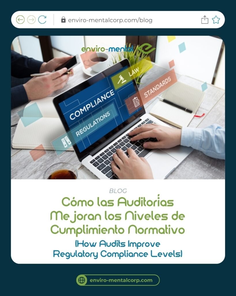 Cómo las auditorías mejoran los niveles de cumplimiento normativo