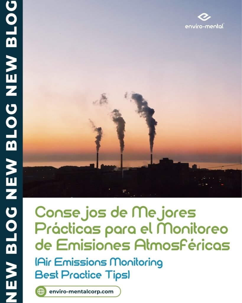 Consejos de mejores prácticas para el monitoreo de emisiones atmosféricas