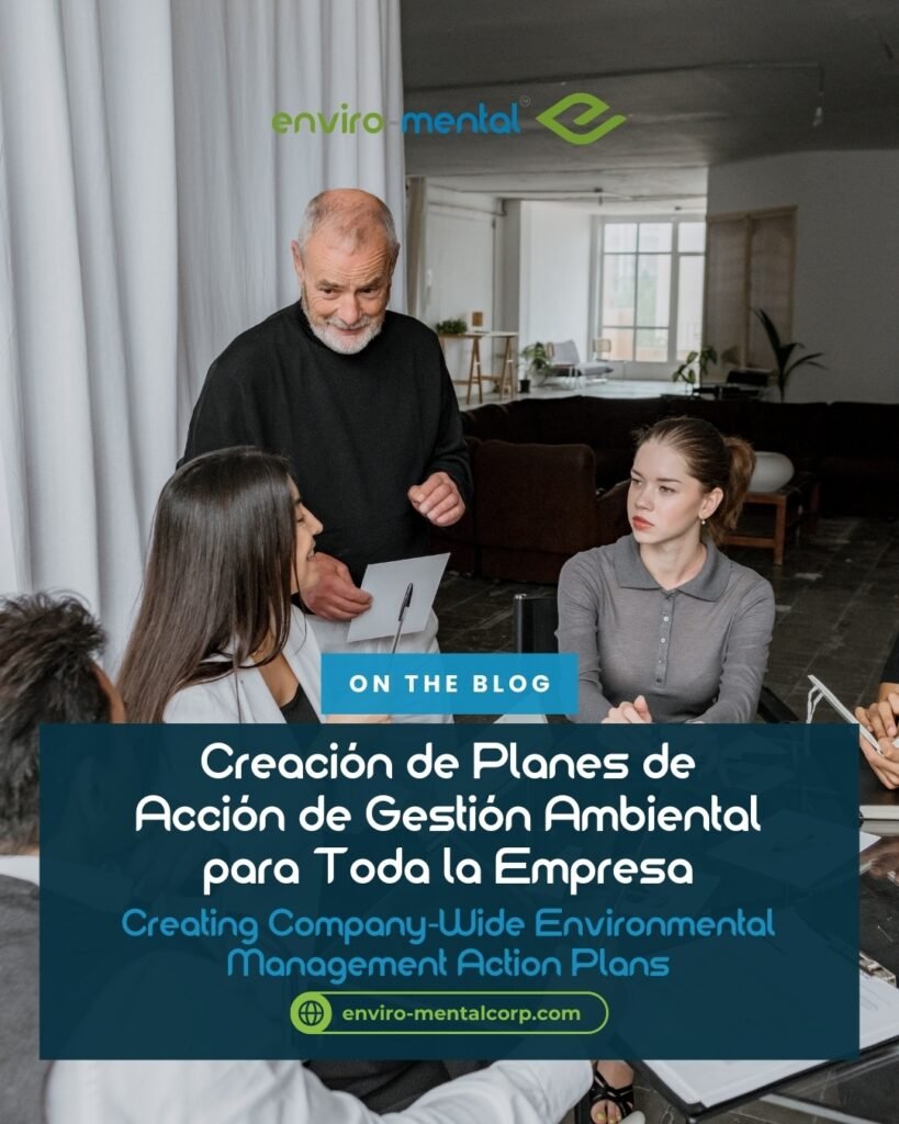 Creación de planes de acción de gestión ambiental para toda la empresa