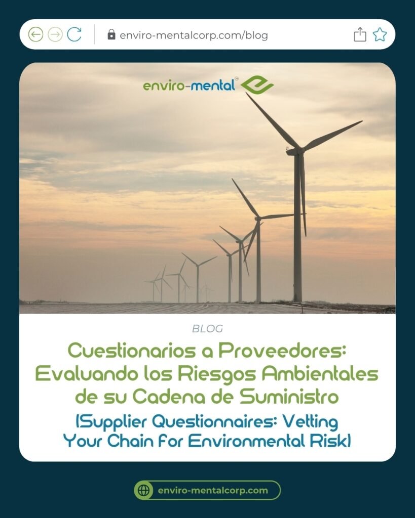 Cuestionarios a proveedores: Evaluando los riesgos ambientales de su cadena de suministro