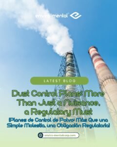 Planes de control de polvo: Más que una simple molestia, una obligación regulatoria