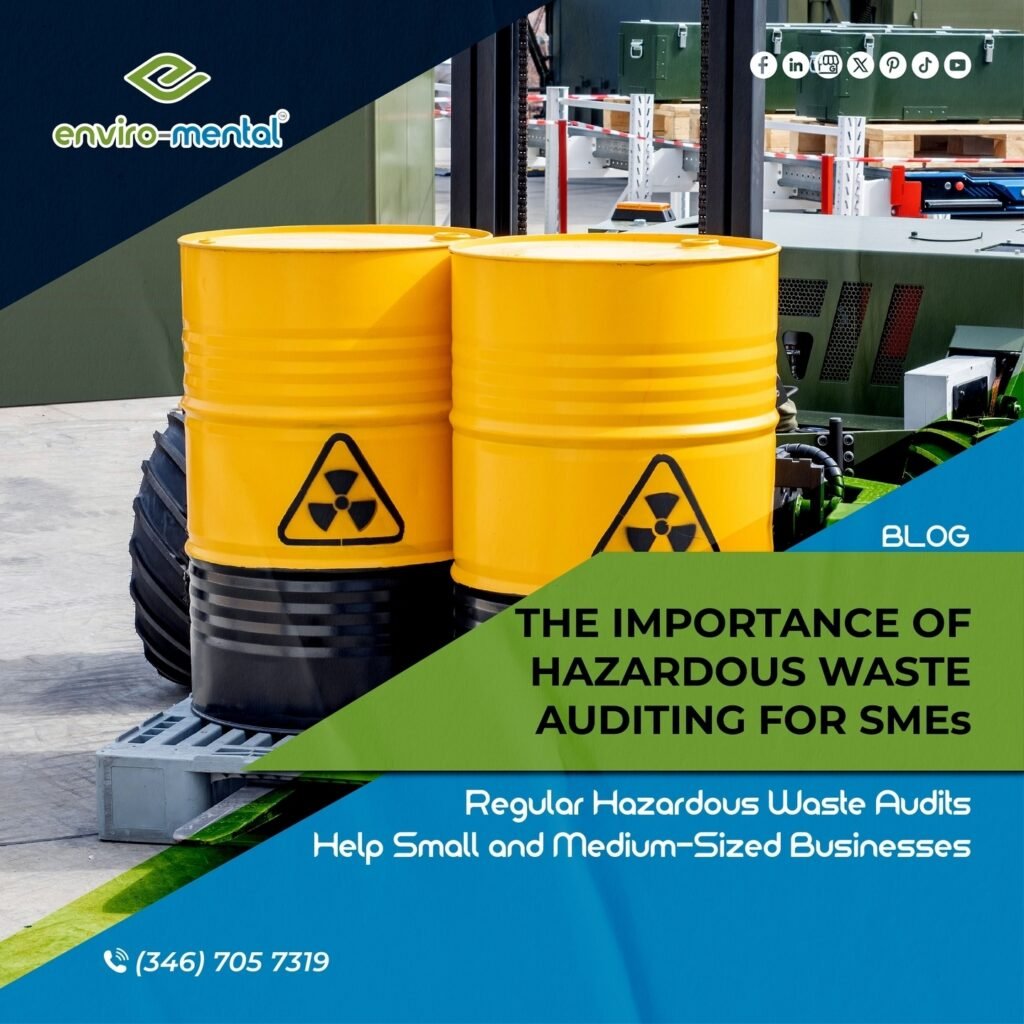 The importance of hazardous waste auditing for SMEs