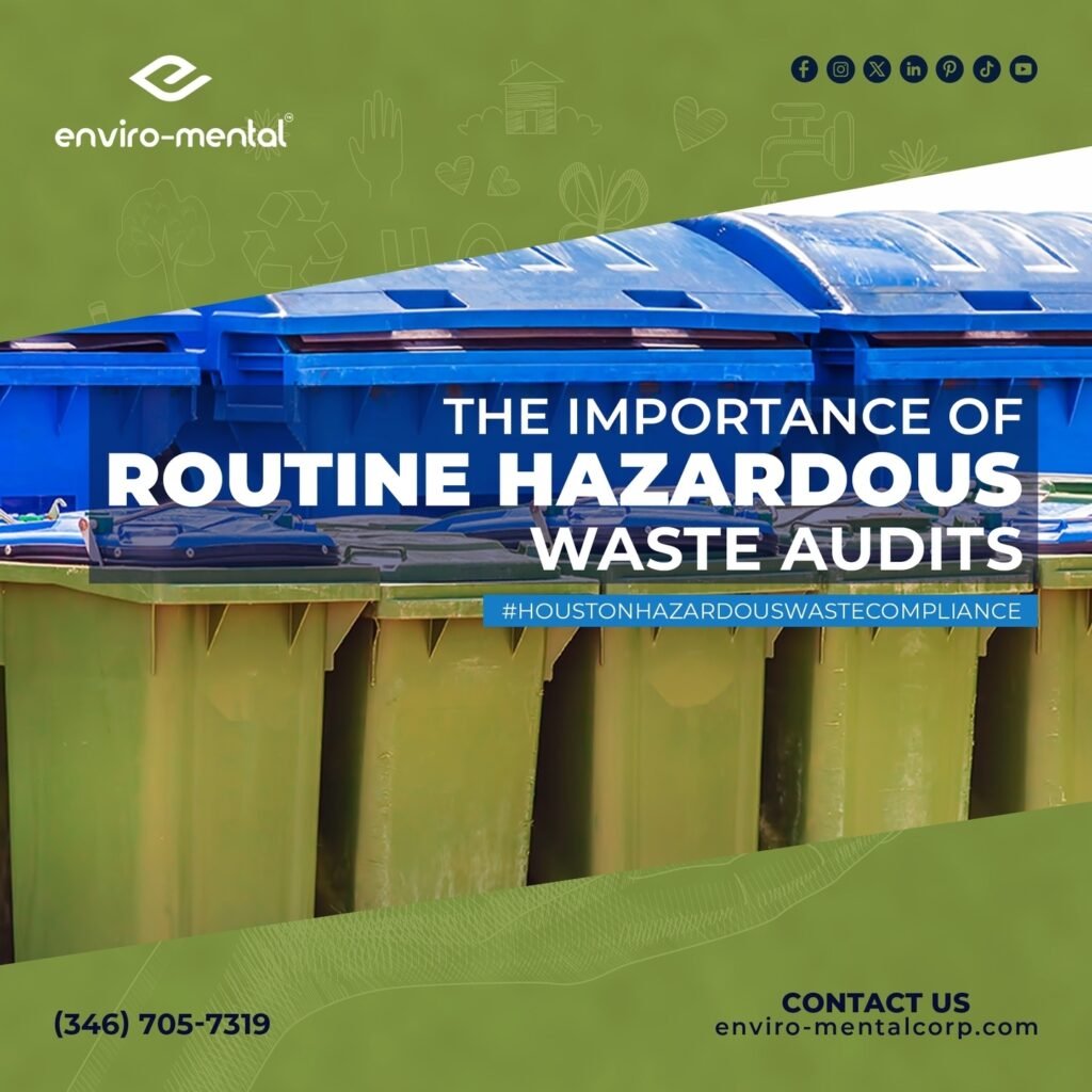 The importance of routine hazardous waste audits
