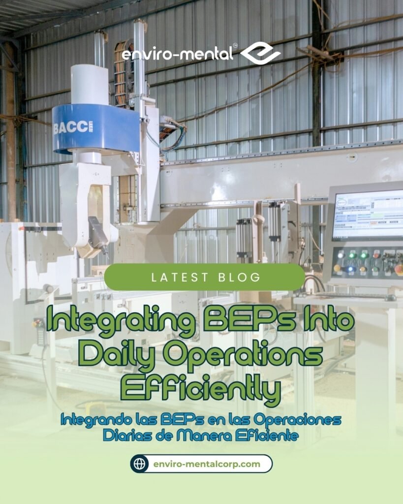 Integración eficaz de las MEJORES PRÁCTICAS AMBIENTALES (BEPs) en las operaciones diarias