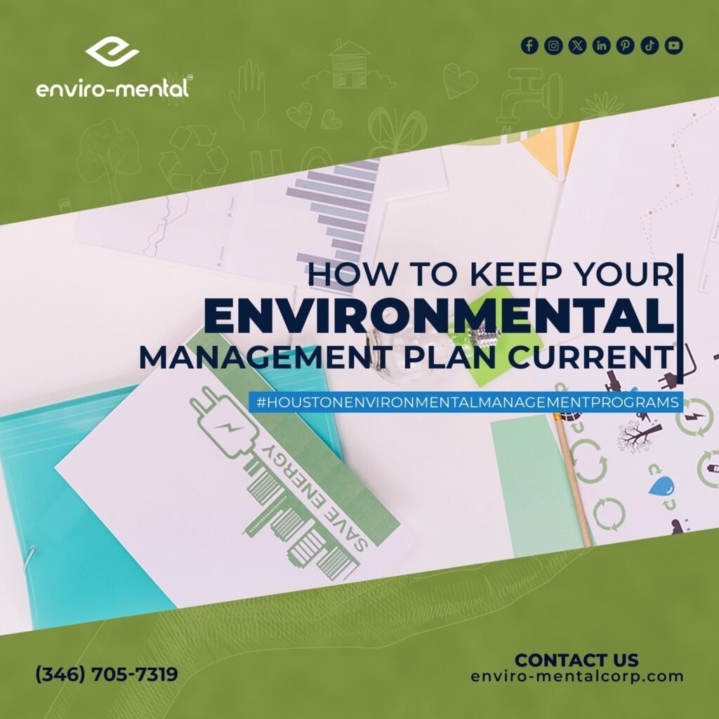 How to keep your environmental management plan current