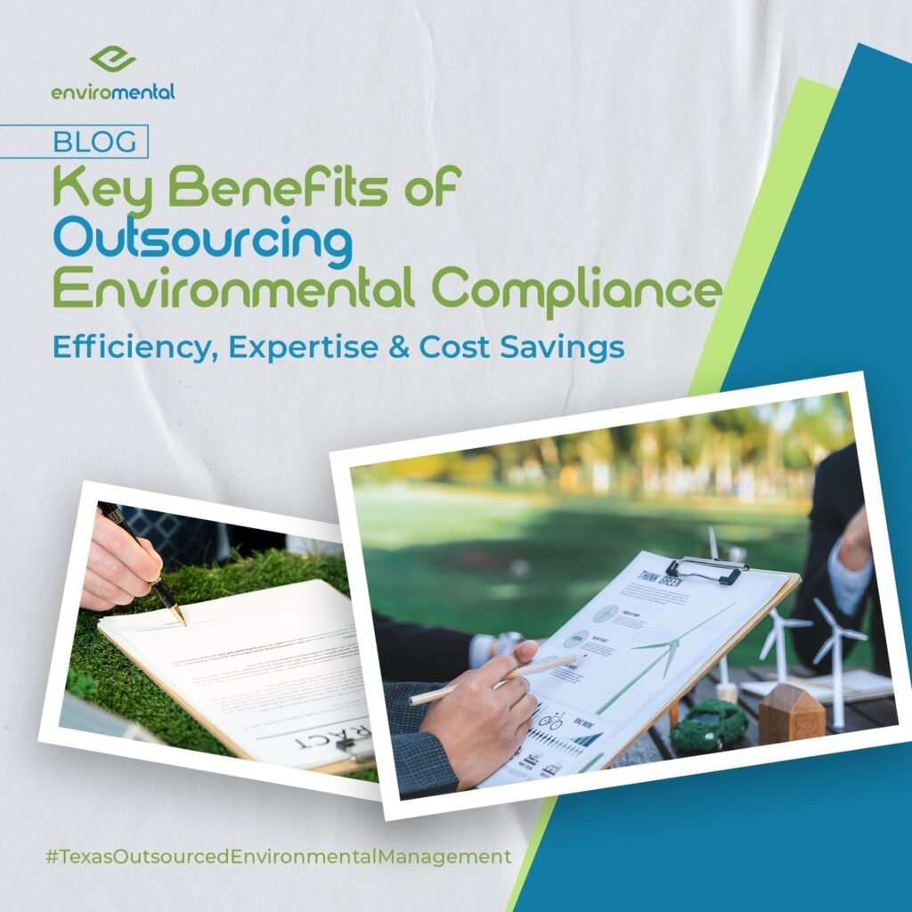 Key benefits of outsourcing environmental compliance