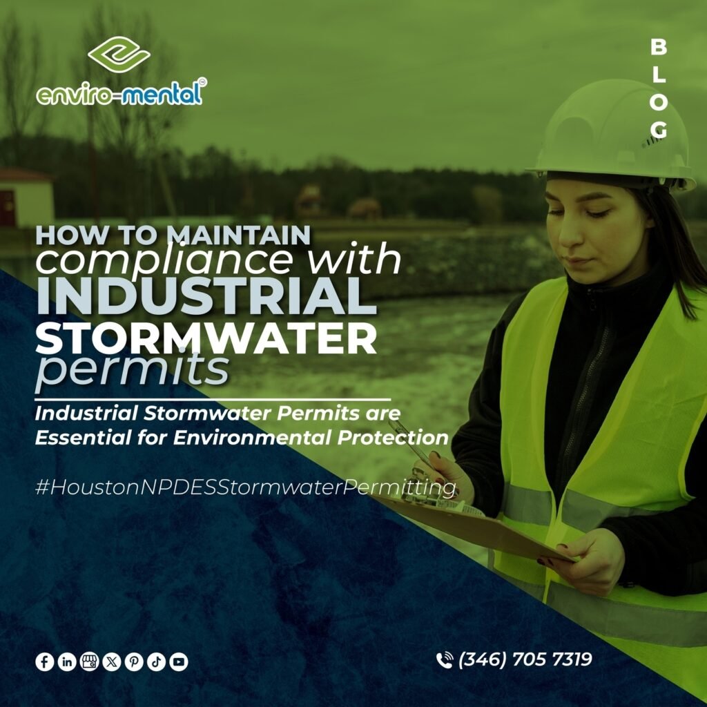 How to maintain compliance with industrial stormwater permits