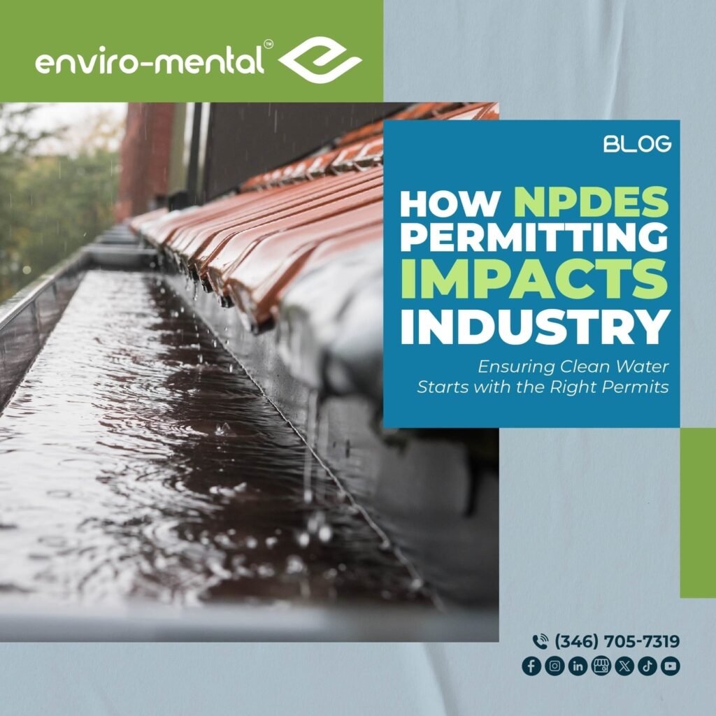 How NPDES permitting impacts industry
