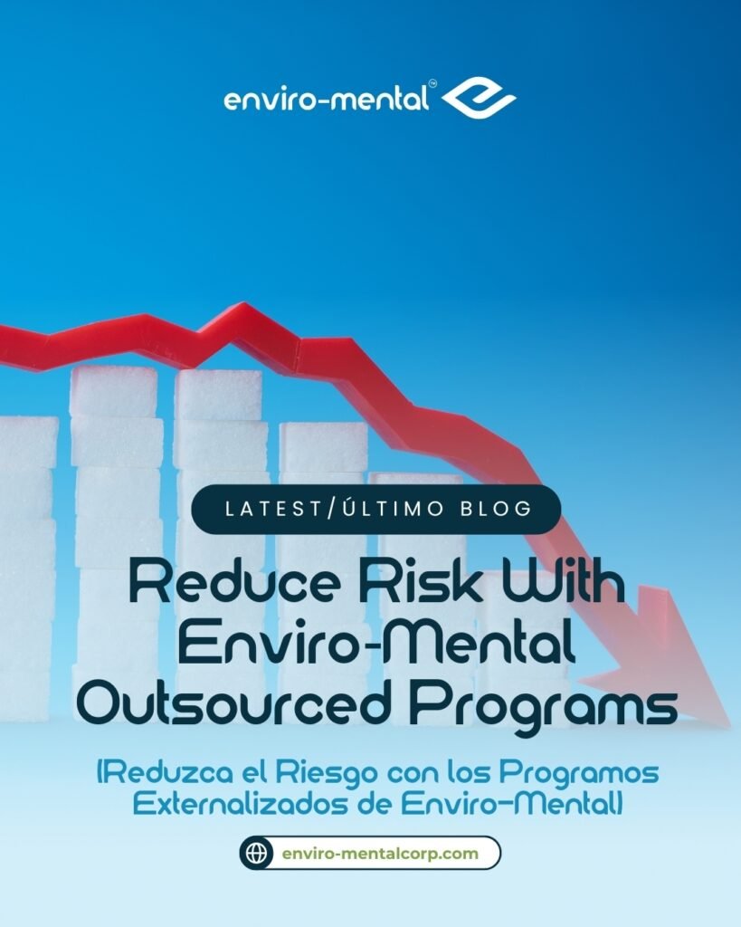 Reduce risk with Enviro‑Mental outsourced programs
