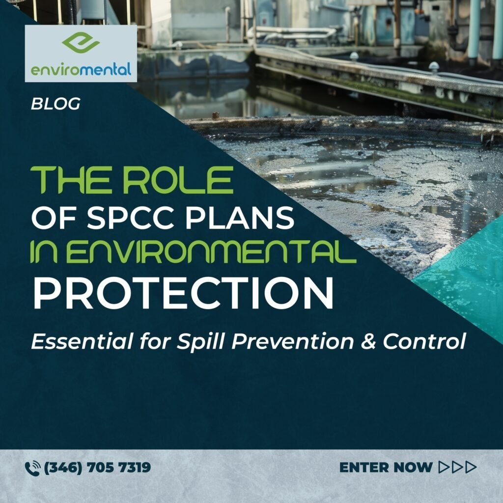 The role of SPCC plans in environmental protection