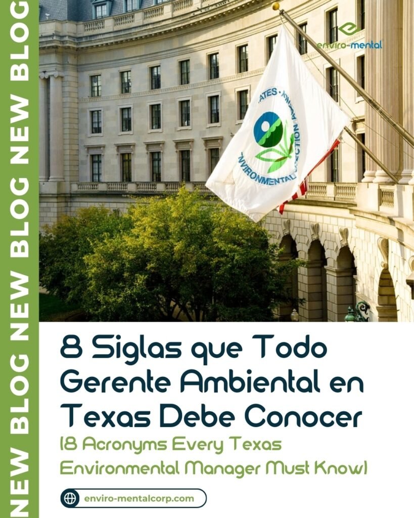 8 siglas que todo gerente ambiental en Texas debe conocer