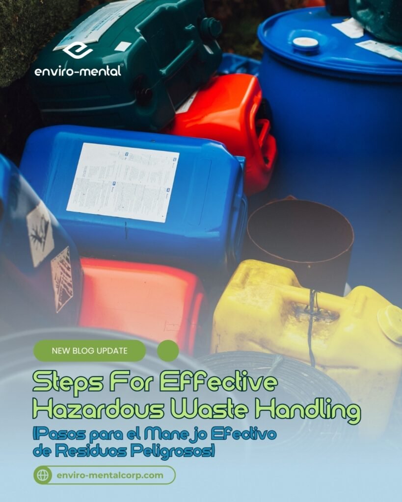 Steps for effective hazardous waste handling
