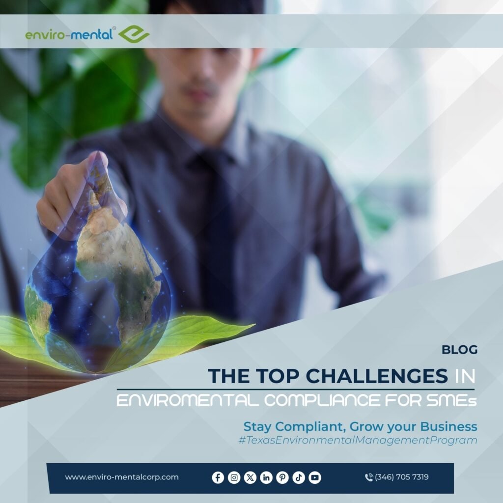 The top challenges in environmental compliance for SMEs