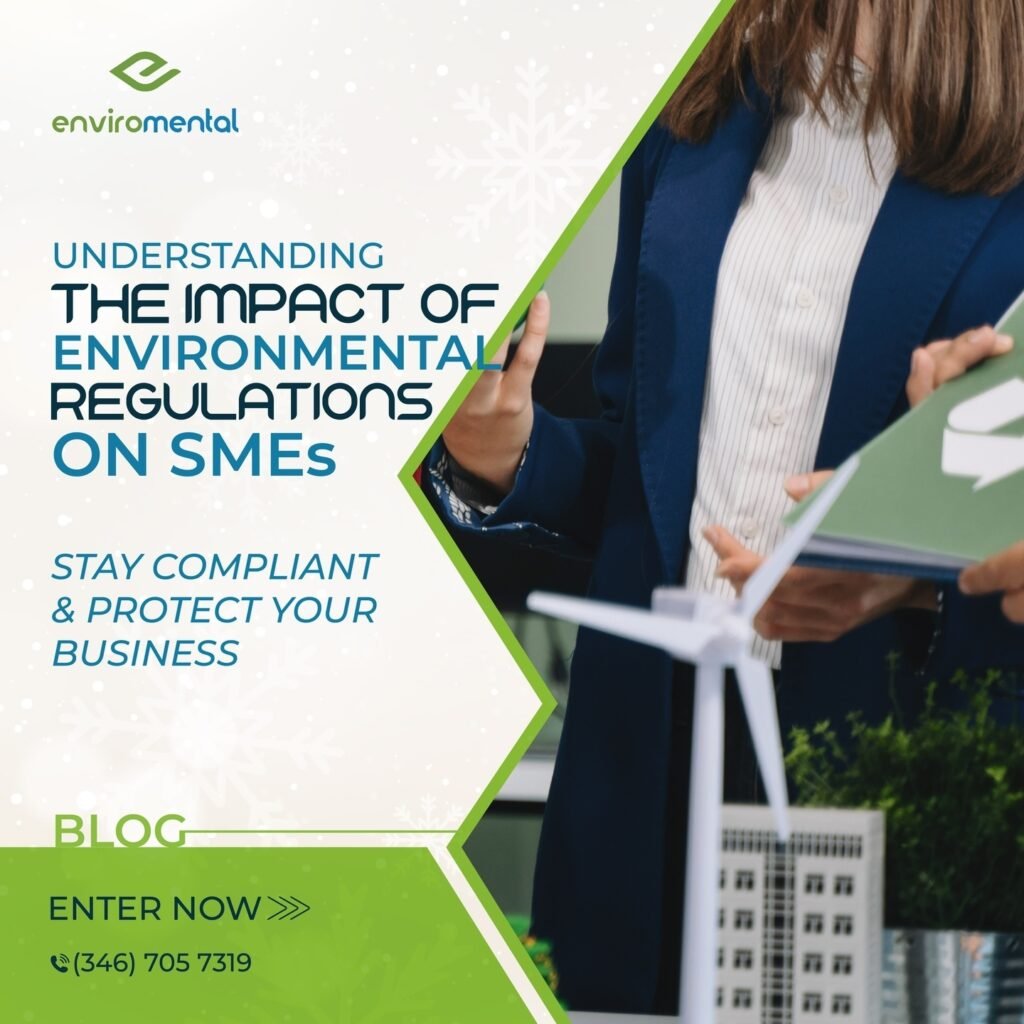 Understanding the impact of environmental regulations on SMEs