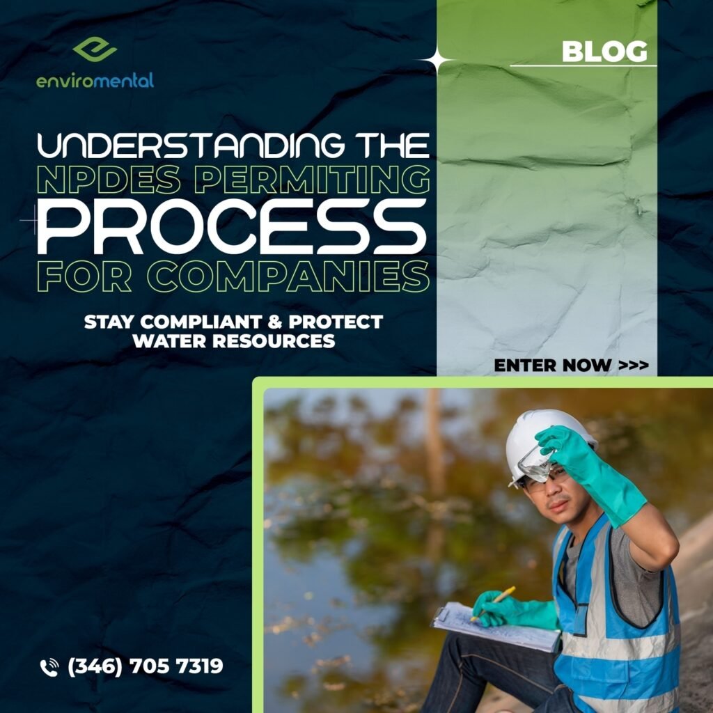 Understanding the NPDES permitting process for companies